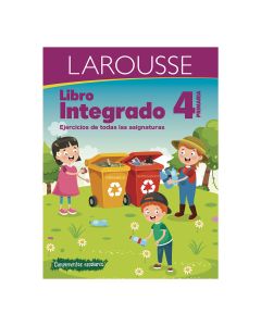 Libro Integrado Larousse 4° Primaria